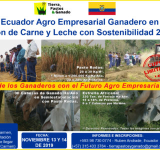 Ecuador Agroempresarial Ganadero en Producción de Carne y Leche con Sostenibilidad