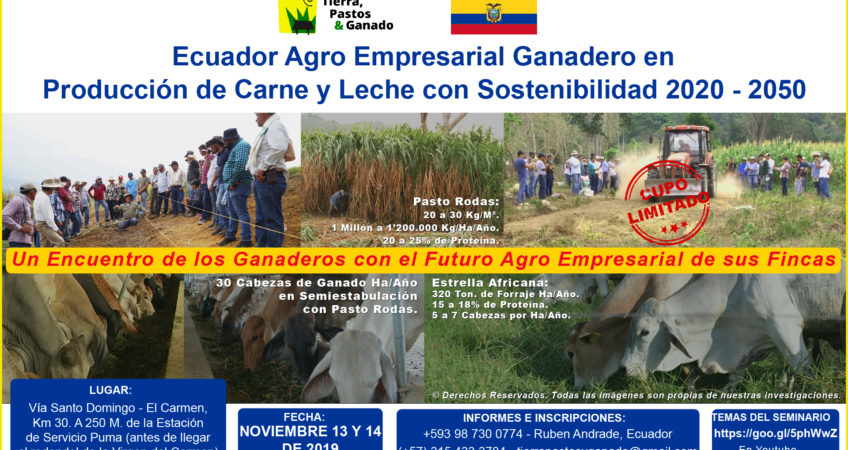 Ecuador Agroempresarial Ganadero en Producción de Carne y Leche con Sostenibilidad