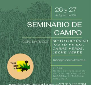 Seminario Internacional de Campo de Tierra Pastos y Ganado